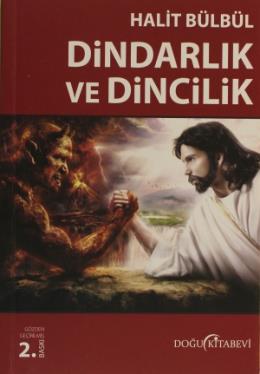 Dindarlık Ve Dincilik