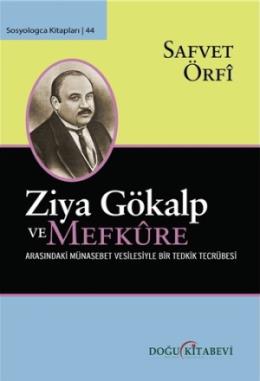 Ziya Gökalp ve Mefküre Arasındaki Münasebet Vesilesiyle Bir Tedrik Tercümesi