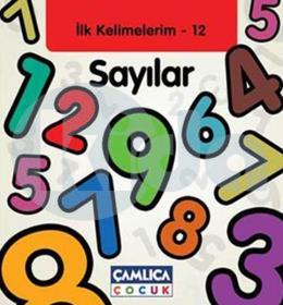 İlk Kelimelerim 12 - Sayılar