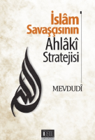 İslam Savaşçısının Ahlaki Stratejisi