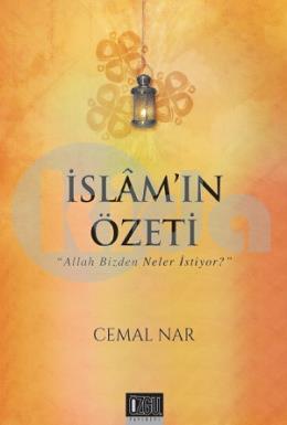 İslam’ın Özeti - Allah Bizden Neler İstiyor-