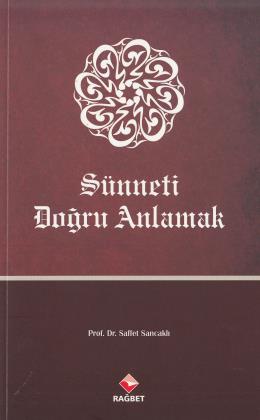 Sünneti Doğru Anlamak