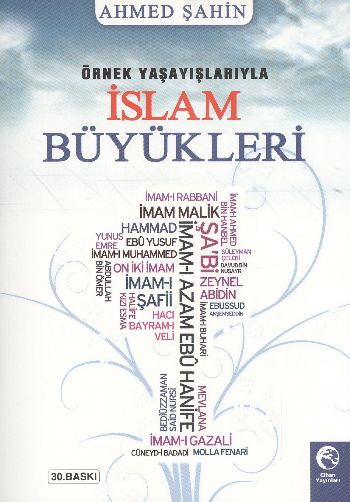 Ailemle İslam Büyüklerini Öğreniyorum