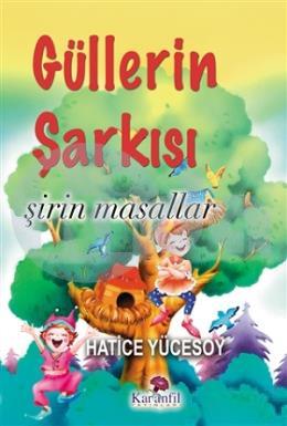 Güllerin Şarkısı