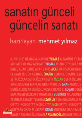 Sanatın Günceli Güncelin Sanatı