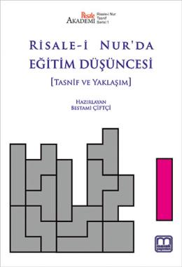 Risale-i Nur’da Eğitim Düşüncesi