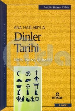 Anahatlarıyla Dinler Tarihi