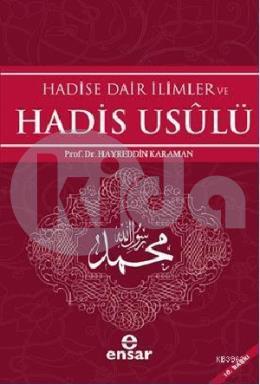 Hadise Dair İlimler ve Hadis Usulü