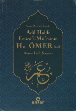 Adil Halife Emirü’l-Mü’minin Hz. Ömer