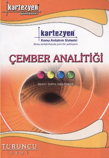 Kartezyen Turuncu Geometri 12 Çember Analitiği