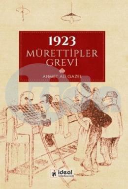 1923 Mürettipler Grevi