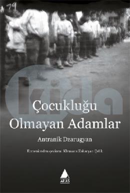 Çocukluğu Olmayan Adamlar