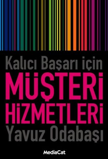 Kalıcı Başarı İçin Müşteri Hizmetleri