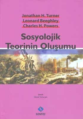 Sosyolojik Teorinin Oluşumu