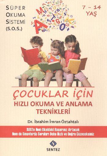 Çocuklar İçin Hızlı Okuma ve Anlama Teknikleri