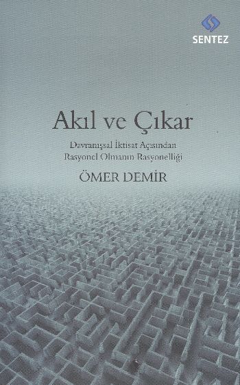 Akıl ve Çıkar