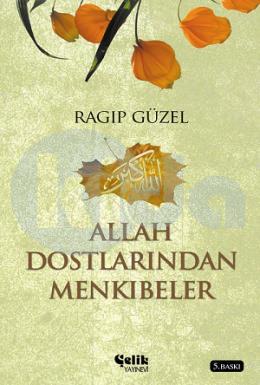 Allah Dostlarından Mekıbeler