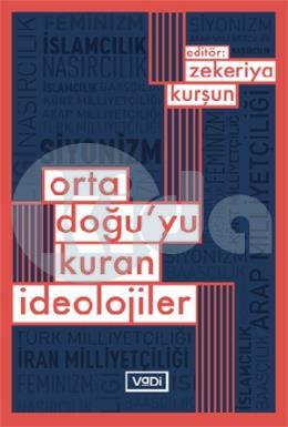 Ortadoğuyu Kuran İdaolojiler