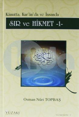 Kainatta, Kur an da ve İnsanda Sır ve Hikmet 1 (Ciltli)