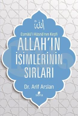 Allah ın İsimlerinin Sırları