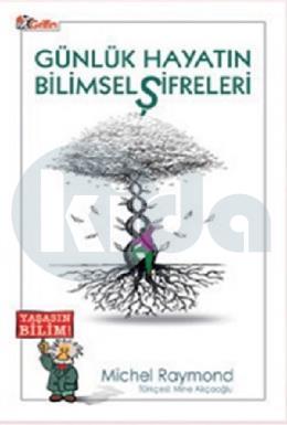 Günlük Hayatın Bilimsel Şifreleri