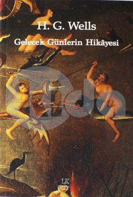 Gelecek Günlerin Hikayesi