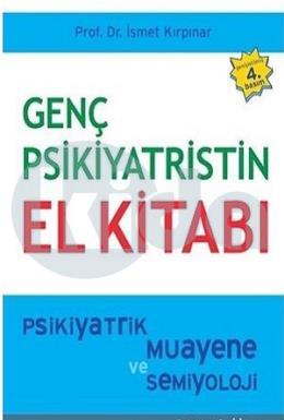 Genç Psikiyatristin El Kitabı