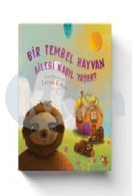 Bir Tembel Hayvan Ailesi Nasıl Yaşar?