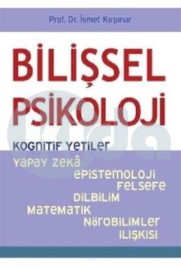 Bilişsel Psikoloji - Kognitif Yetiler