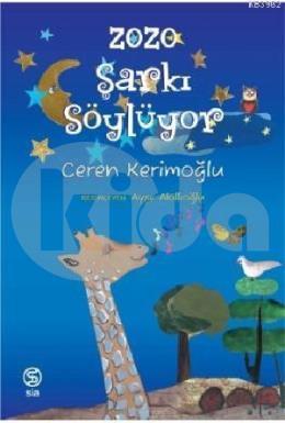 Zozo Şarkı Söylüyor