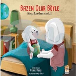 Biraz Kızdım Sanki