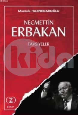 Necmettin Erbakan Tavsiyeler