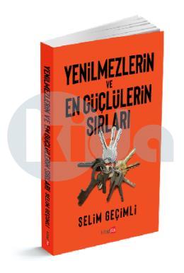 Yenilmezlerin ve En Güçlülerin Sırları