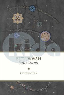 Futuwwah Noble Character