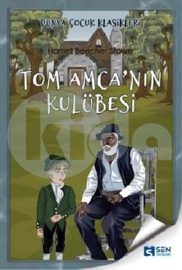 Tom Amcanın Kulübesi