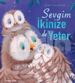 Sevgim İkimize de Yeter