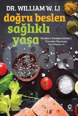 Doğru Beslen Sağlıklı Yaşa