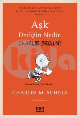 Aşk Dediğin Nedir, Charlie Brown?