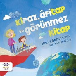 Kiraz Afitap ve Görünmez Kitap