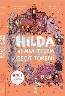 Hilda ve Muhteşem Geçit Töreni