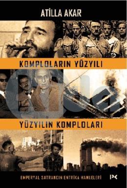 Komploların Yüzyılı Yüzyılın Komploları