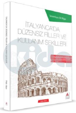 İtalyancada Düzensiz Fiiller ve Kullanım Şekilleri