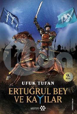 Ertuğrul Bey ve Kayılar