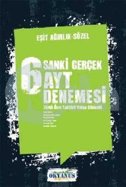 Okyanus Sanki Gerçek 6 AYT Eşit Ağırlık - Sözel Denemesi