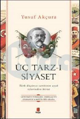 Üç Tarzı Siyaset