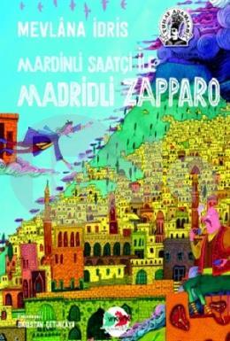 Mardinli Saatçi ile Madridli Zapparo