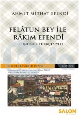 Felatun Bey ile Rakım Efendi