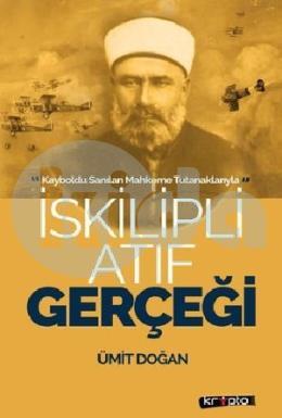 İskilipli Atıf Gerçeği