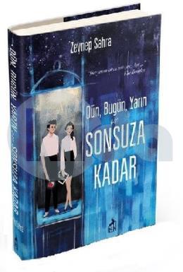 Dün Bugün Yarın ve Sonsuza Kadar (Ciltli)