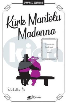 Kürk Mantolu Madonna